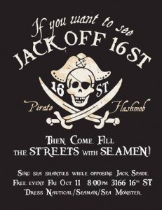 "Jack Off" protest poster. Courtesy No JAck Spade in the Mission Facebook page.